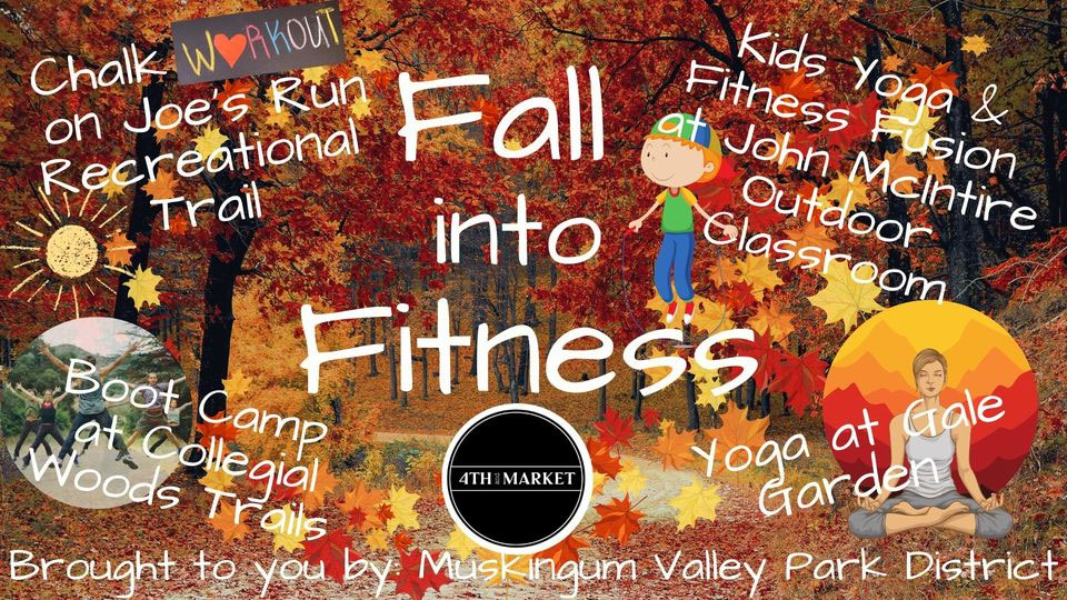 The Muskingum Valley Park District - Fall into Fitness