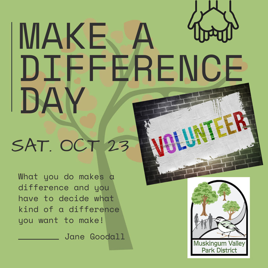 The Muskingum Valley Park District - Make A Difference Day