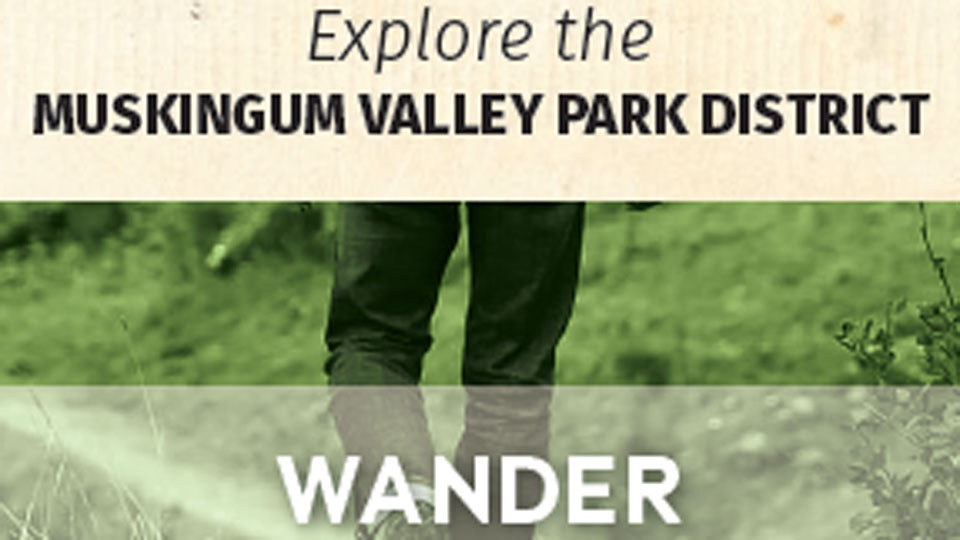 The Muskingum Valley Park District - Wander Into The Great Outdoors